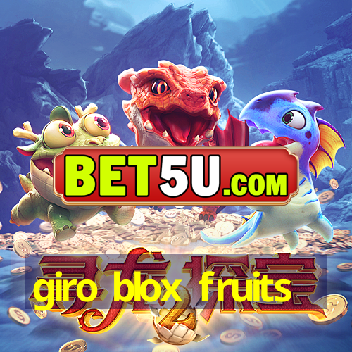 giro blox fruits